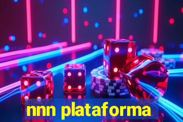 nnn plataforma